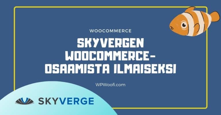 Skyverge woocommerce pluginit